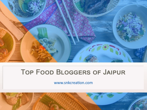 Top Food Bloggers of Jaipur